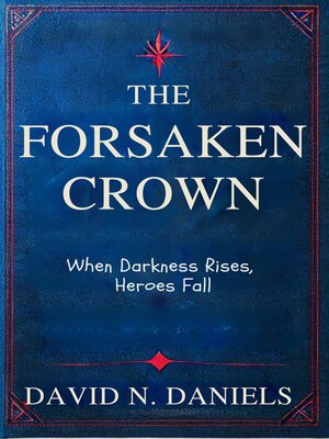 cover image of THE FORSAKEN CROWN